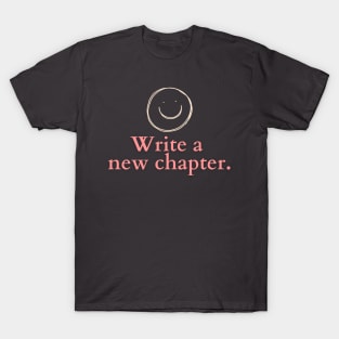 Write a New Chapter T-Shirt